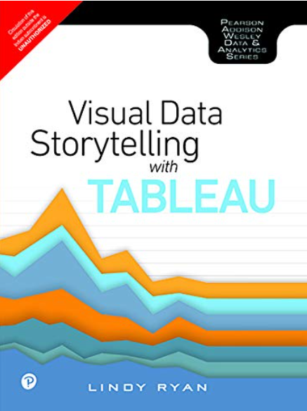Visual Data Storytelling with Tableau